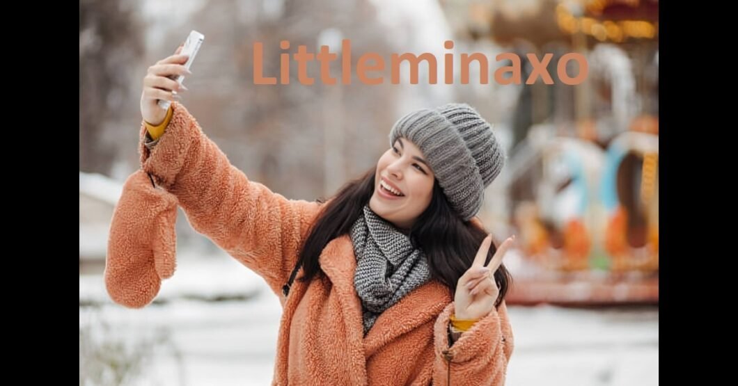 Littleminaxo: Your Guide to Modern Influencer Trends