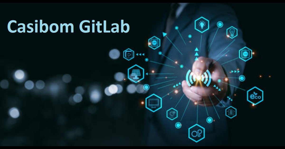 Casibom GitLab: Key Features & Workflow Efficiency