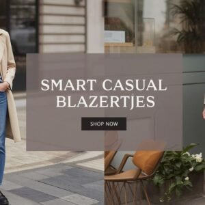 Blazertje: Smart Casual Fashion for Everyday Style