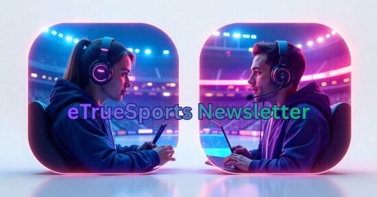 eTrueSports Newsletter: Smart Updates for Sports Fans
