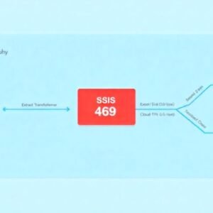 SSIS 469: Guide to Fixing This Common ETL Error